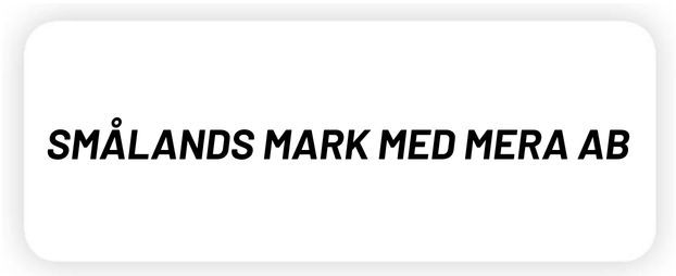  SMÅLANDS MARK MED MERA AB