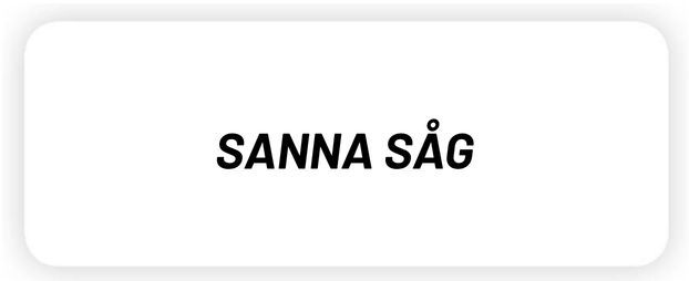  SANNA SÅG